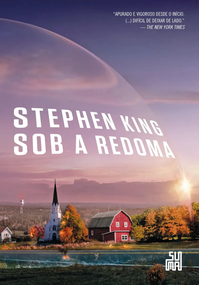 Sob a redoma - King, Stephen - Companhia das Letras - Capa Mole