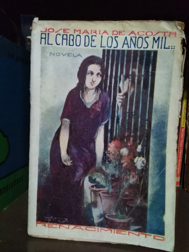 Al Cabo De Los Años Mil -firmado- José M. Acosta Sólo Envíos