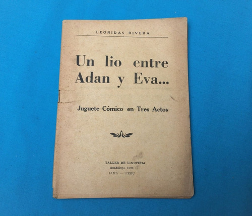 Un Lío Entre Adán Y Eva Leonidas Rivera Juguete 3 Actos 1933