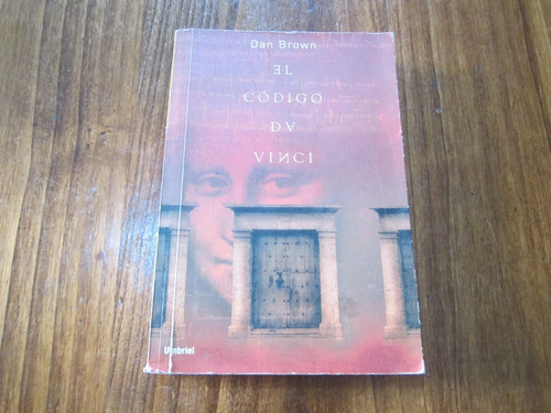 El Código Da Vinci - Dan Brown - Ed: Umbriel