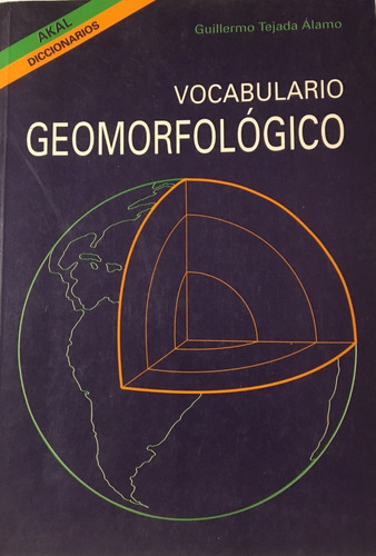 Libro Vocabulario Geomorfologico Guillermo Tejada Alamo