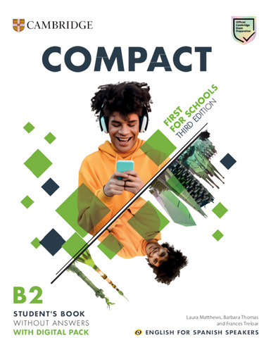Compact First For Schools Third Edition English For Spanish