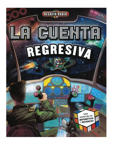 La Cuenta Regresiva. Desafio Rubik 