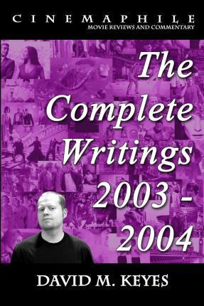 Libro Cinemaphile - The Complete Writings 2003 - 2004 - D...