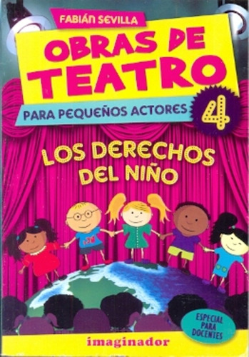 Obras De Teatro 4.preparate Disparate. Derechos Del Niño - F