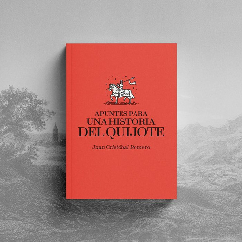 Apuntes Para Una Historia Del Quijote., De Romero, Juan Cristobal. Editorial Arrebato Libros En Español