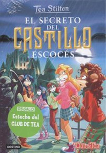 El Secreto Del Castillo Escocés  -  Stilton, Tea