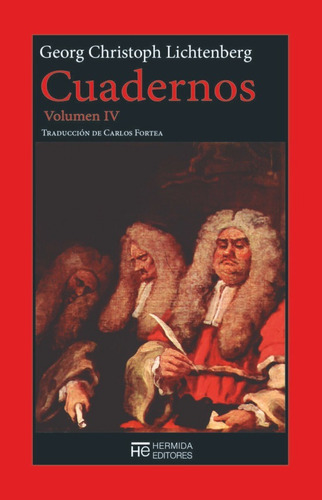Cuadernos Vol. 4, Georg Lichtenberg, Hermida