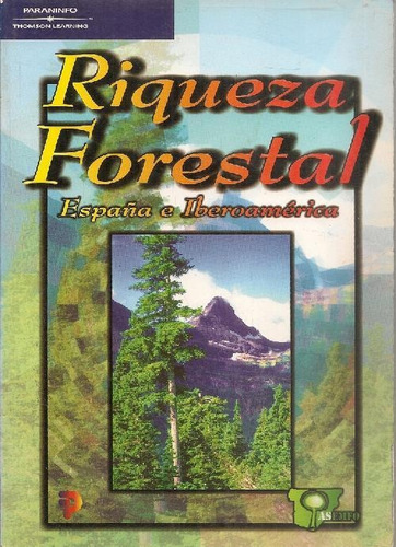 Libro Riqueza Forestal De Guillermo Pardillo Mayora
