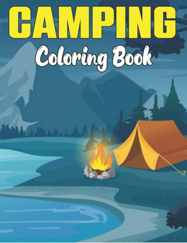 Libro: Camping Coloring Book: Campers Coloring Book (colorin