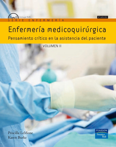 Enfermería Médico Quirúrgica Le Mone 4ta Ed Color Vol 1 Y 2