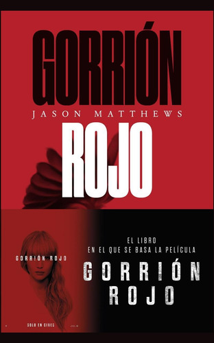 Gorrión rojo, de Matthews, Jason. Editorial Lince, tapa blanda en español, 2018