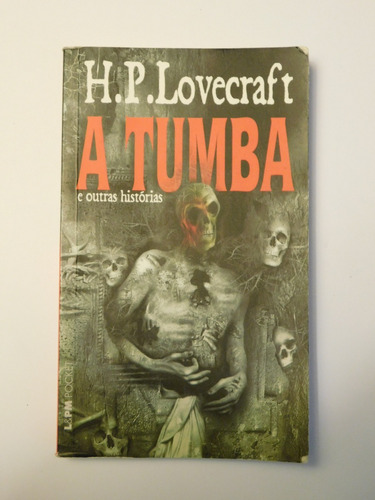 A Tumba E Outras Histórias - H. P. Lovecraft