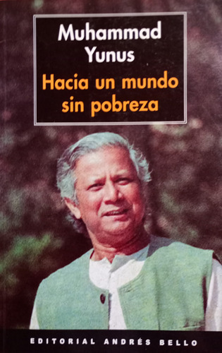 Libro Usado Hacia Un Mundo Sin Pobreza Muhammad Yunus 