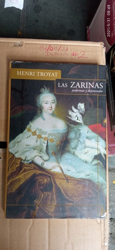 Libro Las Zarinas Poderosas Y Depravadas. Henri Troyat
