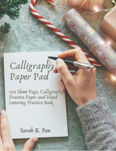 Libro: Calligraphy Paper Pad: 150 Sheet Page, Calligraphy Pr