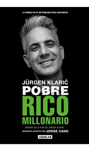 Jurgen  Klaric   Pobre    Rico  Millonario  Basado  En La  