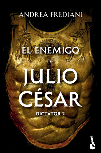 Libro El Enemigo De Julio Cesar Serie Dictator 2 - Andrea...
