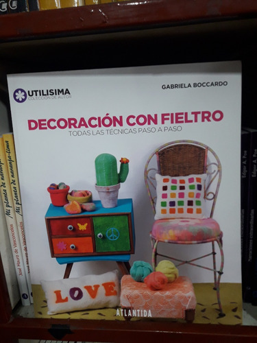 Decoracion Con Fieltro Utilisima *