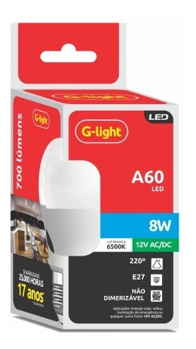 Kit Com 05 Lâmpada A60 Led 8w 12v 6500k E27 G Light Cor da luz Branco