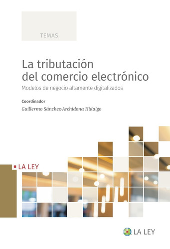 La Tributación Del Comercio Electrónico -   - *