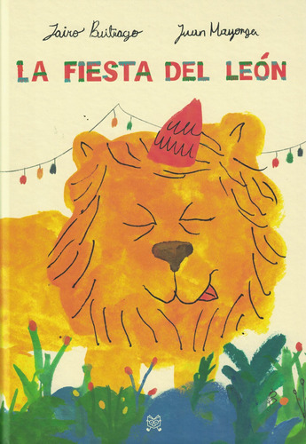 Fiesta Del Leon, La