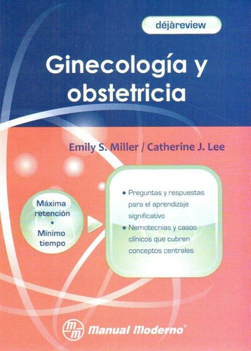 Dejareview. Ginecología Y Obstetricia Guía De Apoyo Exámenes
