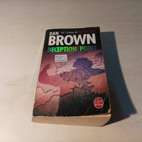 Deception Point Dan Brown Le Livre De Poche