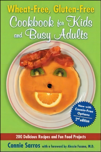 Wheat-free, Gluten-free Cookbook For Kids And Busy Adults, Second Edition, De Nie Sarros. Editorial Mcgraw Hill Education Europe, Tapa Blanda En Inglés