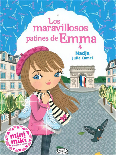 Los Maravillosos Patines De Emma