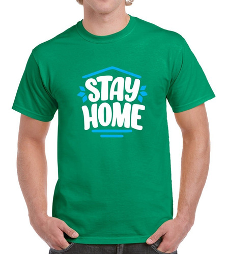 Camiseta Playera Quedate En Casa Stay Home Cuarentena