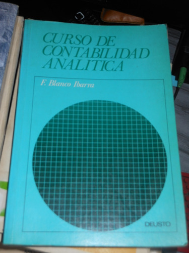 *  F. Blanco Ibarra - Curso De Contabilidad Analitica 