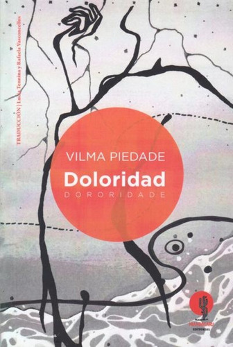 Doloridad - Vilma Piedade - Ed Mandacaru