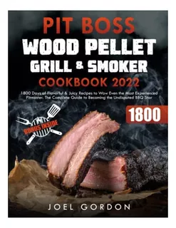 Libro: Pit Boss Wood Pellet Grill & Smoker Cookbook: 1800 Da
