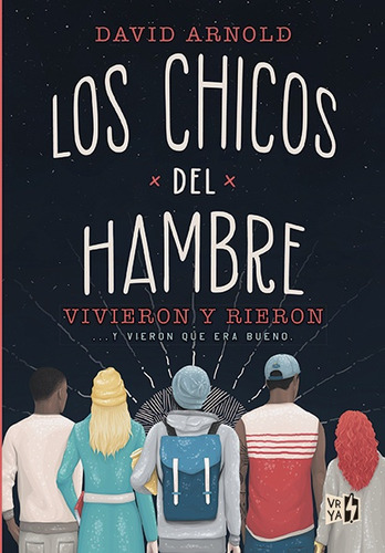 Los Chicos Del Hambre - Jay Asher