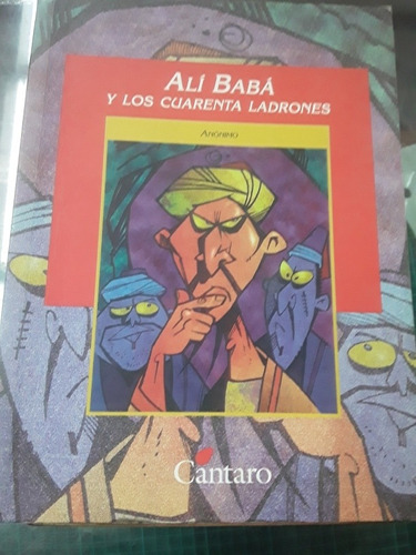 Ali Baba Y Los Cuarenta Ladrones - Anónimo - Cántaro 