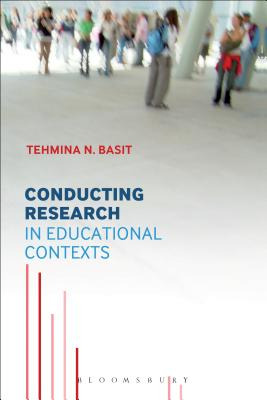 Libro Conducting Research In Educational Contexts - Basit...
