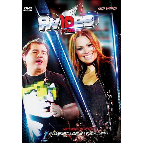 Dvd Aviões Forró - Ao Vivo 10 Anos