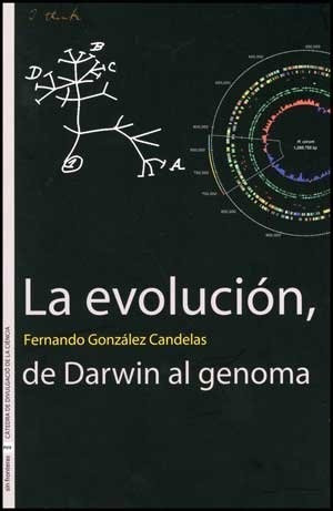 La Evolución De Darwin Al Genoma Fernando González Candelas 