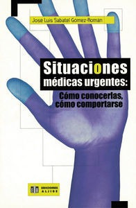 Libro Situaciones Mã©dicas Urgentes - Sabatel Gã³mez-romã...