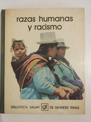 Razas Humanas Y Racismo. Claudio Fabregat.