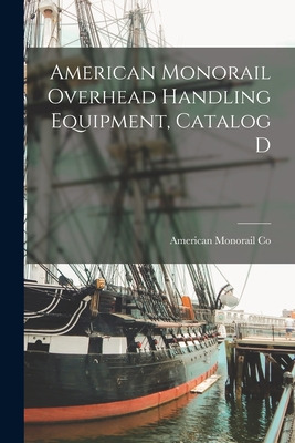 Libro American Monorail Overhead Handling Equipment, Cata...