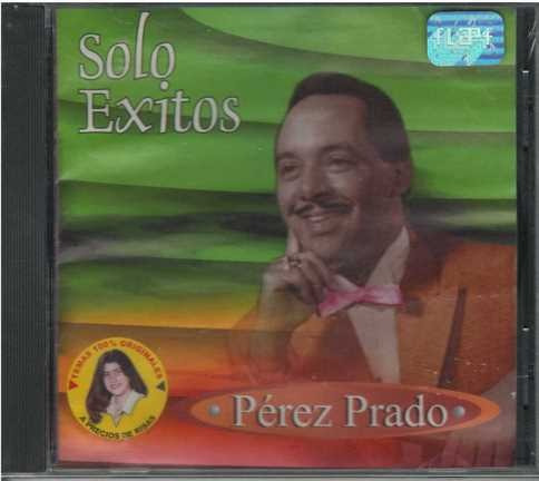 Cd - Perez Prado / Solo Exitos - Original Y Sellado