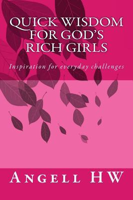 Libro Quick Wisdom For God's Rich Girls : Inspiration For...