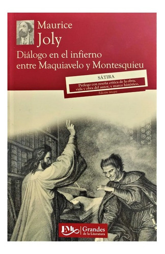 Diálogo En El Infierno Entre Maquiavelo Y Montesquieu Joly