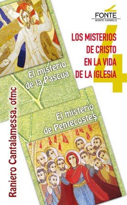 Libro Misterios De Cristo. 4 Pascua Pentecostes - Cantala...