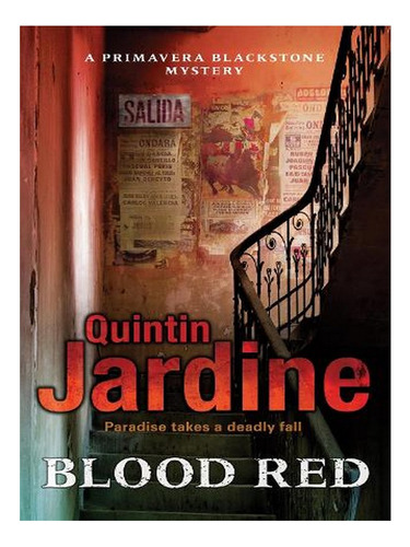 Blood Red (primavera Blackstone Series, Book 2): Murde. Ew06