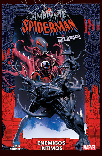 Spiderman Simbionte 03 Enemigos Intimos, De Rogò Antânio. Editorial Panini Comics En Español, 2024
