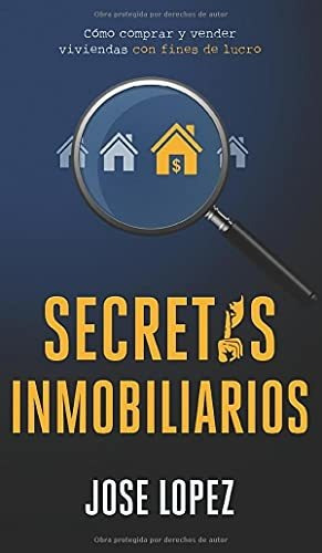 Libro : Secretos Inmobiliarios Como Comprar Y Vender _f