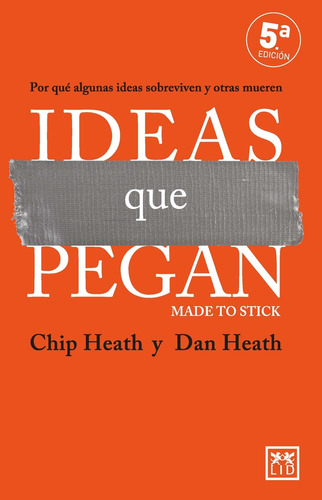 Ideas Que Pegan 5º Ed - Heath,chip